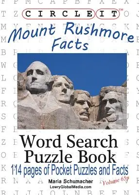 Okrąg, fakty o Mount Rushmore, rozmiar kieszonkowy, wyszukiwanie słów, książka z łamigłówkami - Circle It, Mount Rushmore Facts, Pocket Size, Word Search, Puzzle Book