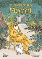 Zielone palce Monsieur Moneta - Green Fingers of Monsieur Monet