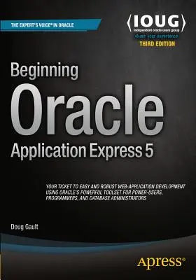 Początki Oracle Application Express 5 - Beginning Oracle Application Express 5