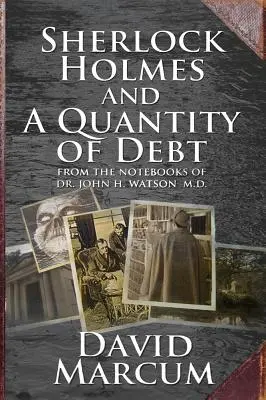 Sherlock Holmes i ilość długów - Sherlock Holmes and a Quantity of Debt