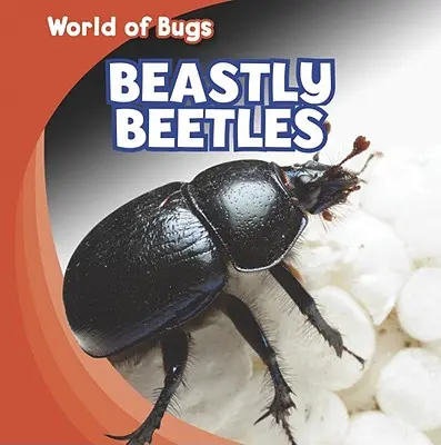 Bestialskie żuki - Beastly Beetles