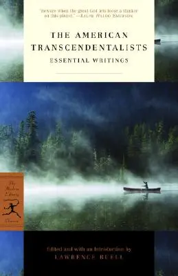 Amerykańscy transcendentaliści: Essential Writings - The American Transcendentalists: Essential Writings