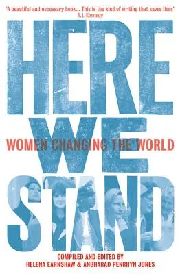 Here We Stand - Kobiety zmieniające świat - Here We Stand - Women Changing the World