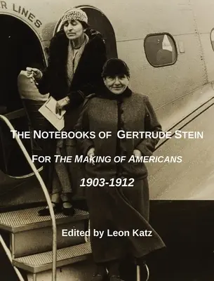 Notatniki Gertrudy Stein - The Notebooks of Gertrude Stein