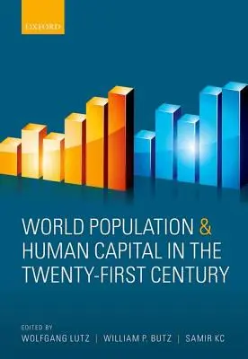 Ludność świata i kapitał ludzki w XXI wieku - World Population and Human Capital in the Twenty-First Century