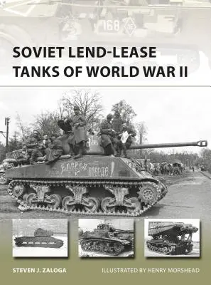 Radzieckie czołgi wypożyczone podczas II wojny światowej - Soviet Lend-Lease Tanks of World War II