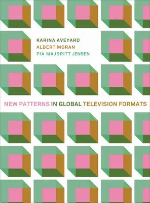 Nowe wzorce w globalnych formatach telewizyjnych - New Patterns in Global Television Formats