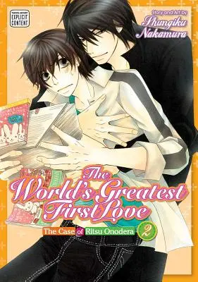 Największa pierwsza miłość na świecie, tom 2, 2: Przypadek Ritsu Onodery - The World's Greatest First Love, Vol. 2, 2: The Case of Ritsu Onodera