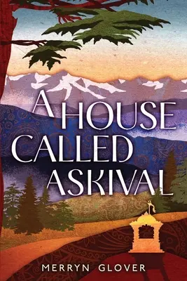 Dom zwany Askival - A House Called Askival