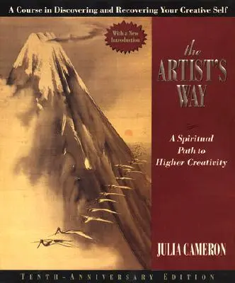 The Artist's Way: Duchowa ścieżka do wyższej kreatywności, wydanie z okazji dwudziestej piątej rocznicy - The Artist's Way: A Spiritual Path to Higher Creativity, Twenty-Fifth Anniversary Edition