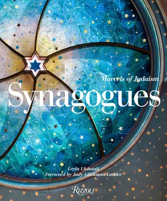Synagogi: Cuda judaizmu - Synagogues: Marvels of Judaism