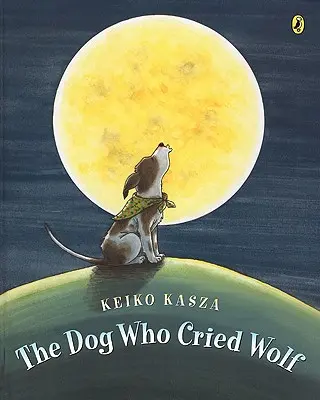 Pies, który wołał wilka - The Dog Who Cried Wolf