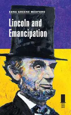 Lincoln i emancypacja - Lincoln and Emancipation