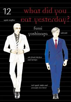 Co jadłeś wczoraj?, Tom 12 - What Did You Eat Yesterday?, Volume 12