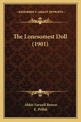 The Lonesomest Doll (1901)