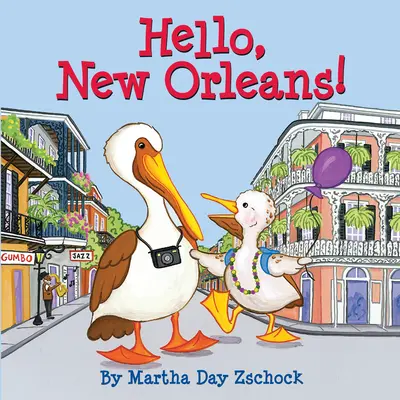 Witaj, Nowy Orleanie! - Hello, New Orleans!