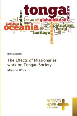 Wpływ pracy misjonarzy na społeczeństwo tongańskie - The Effects of Missionaries work on Tongan Society