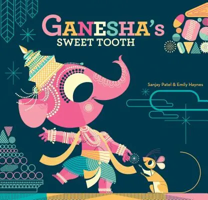 Słodki ząb Ganeshy - Ganesha's Sweet Tooth