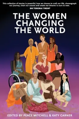 Kobiety zmieniające świat - The Women Changing the World