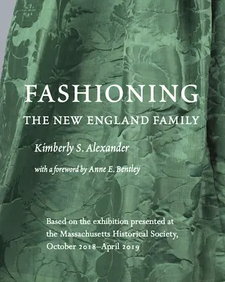 Moda na rodzinę z Nowej Anglii - Fashioning the New England Family