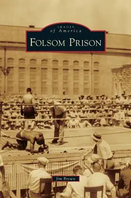 Więzienie Folsom - Folsom Prison