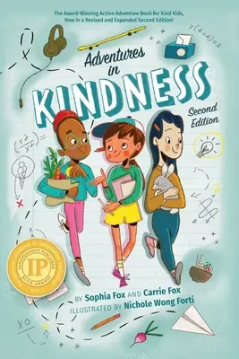 Adventures in Kindness: Wydanie rozszerzone: 52 niesamowite przygody dla dzieci budujące lepszy świat - Adventures in Kindness: Expanded Edition: 52 Awesome Kid Adventures for Building a Better World