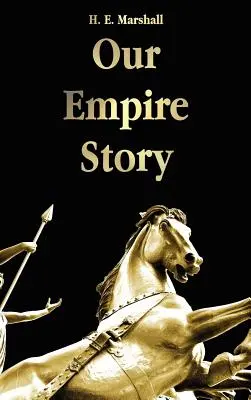 Historia naszego imperium - Our Empire Story