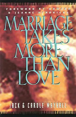 Małżeństwo wymaga więcej niż miłości - Marriage Takes More Than Love