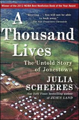 A Thousand Lives: Nieopowiedziana historia Jonestown - A Thousand Lives: The Untold Story of Jonestown