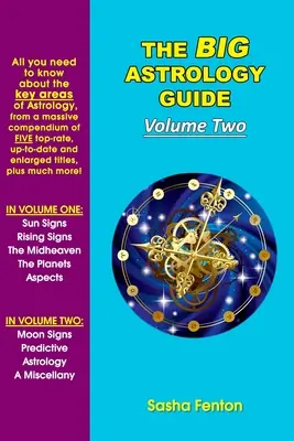 Wielki przewodnik po astrologii: Tom drugi - The Big Astrology Guide: Volume Two