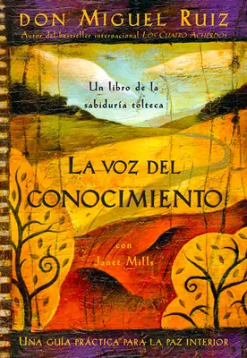 La Voz del Conocimiento: Głos wiedzy, wydanie hiszpańskojęzyczne - La Voz del Conocimiento: The Voice of Knowledge, Spanish-Language Edition