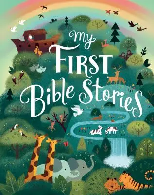 Moje pierwsze historie biblijne - My First Bible Stories