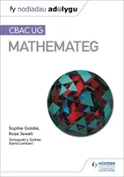 Fy Nodiadau Adolygu: CBAC UG Mathemateg (My Revision Notes: WJEC AS Mathematics Welsh-language edition)