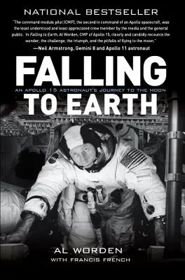 Spadając na Ziemię: Podróż astronauty Apollo 15 - Falling to Earth: An Apollo 15 Astronaut's Journey