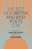 Najlepsi nowi brytyjscy i irlandzcy poeci 2018 - The Best New British & Irish Poets 2018