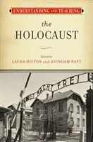 Zrozumienie i nauczanie o Holokauście - Understanding and Teaching the Holocaust