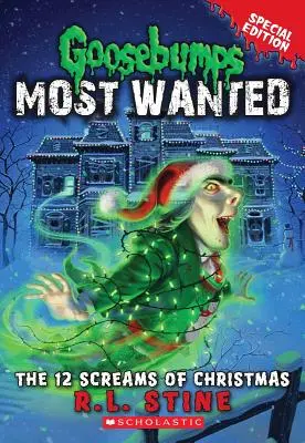 12 świątecznych krzyków (Goosebumps Most Wanted Special Edition #2), 2 - The 12 Screams of Christmas (Goosebumps Most Wanted Special Edition #2), 2