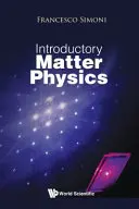 Wprowadzenie do fizyki materii - Introductory Matter Physics