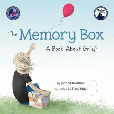 Pudełko wspomnień: Książka o żałobie - The Memory Box: A Book about Grief