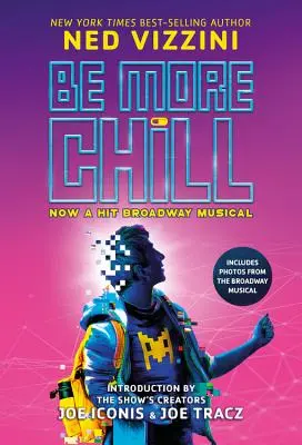 Bądź bardziej wyluzowany (Broadway Tie-In) - Be More Chill (Broadway Tie-In)