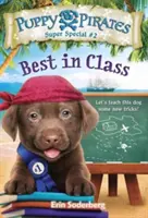 Puppy Pirates Super Special #2: Najlepszy w klasie - Puppy Pirates Super Special #2: Best in Class