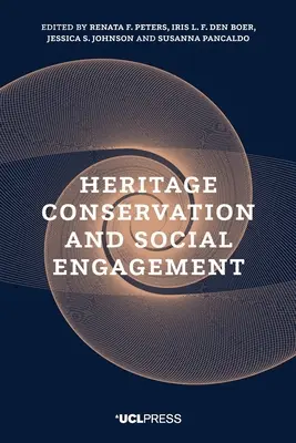 Ochrona dziedzictwa i zaangażowanie społeczne - Heritage Conservation and Social Engagement