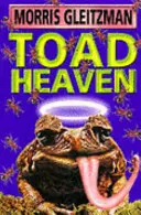 Ropusze niebo - Toad Heaven