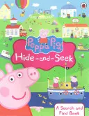 Świnka Peppa: Zabawa w chowanego - Książeczka typu „szukaj i znajdź - Peppa Pig: Hide-and-Seek - A Search and Find Book