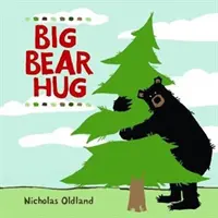 Uścisk wielkiego niedźwiedzia - Big Bear Hug