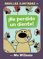 He Perdido Un Diente! (Wydanie hiszpańskie) - He Perdido Un Diente! (Spanish Edition)