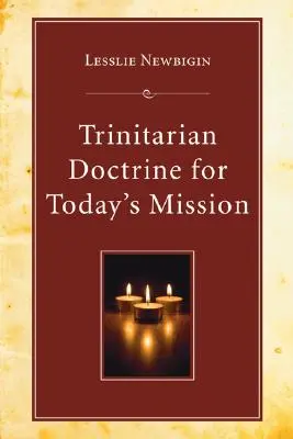 Doktryna trynitarna dla dzisiejszej misji - Trinitarian Doctrine for Today's Mission