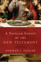 Popularny przegląd Nowego Testamentu - A Popular Survey of the New Testament