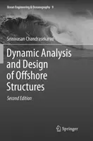 Analiza dynamiczna i projektowanie konstrukcji morskich - Dynamic Analysis and Design of Offshore Structures