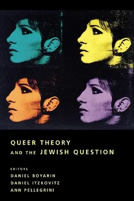 Teoria queer i kwestia żydowska - Queer Theory and the Jewish Question